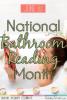 June is National Bathroom Reading Month