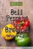 March is Bell Peppers and Broccoli Month