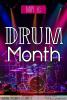 May is Drum Month