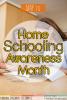 May is Home Schooling Awareness Month