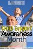 August is Child Support Awareness Month