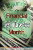 January is Financial Wellness Month