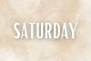 Days of the Week: Saturday