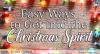 Easy Ways to Get into the Christmas Spirit