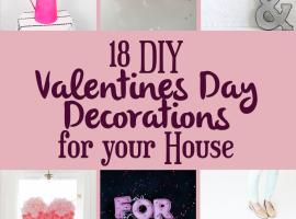18 DIY Valentine's Day Decorations for your House